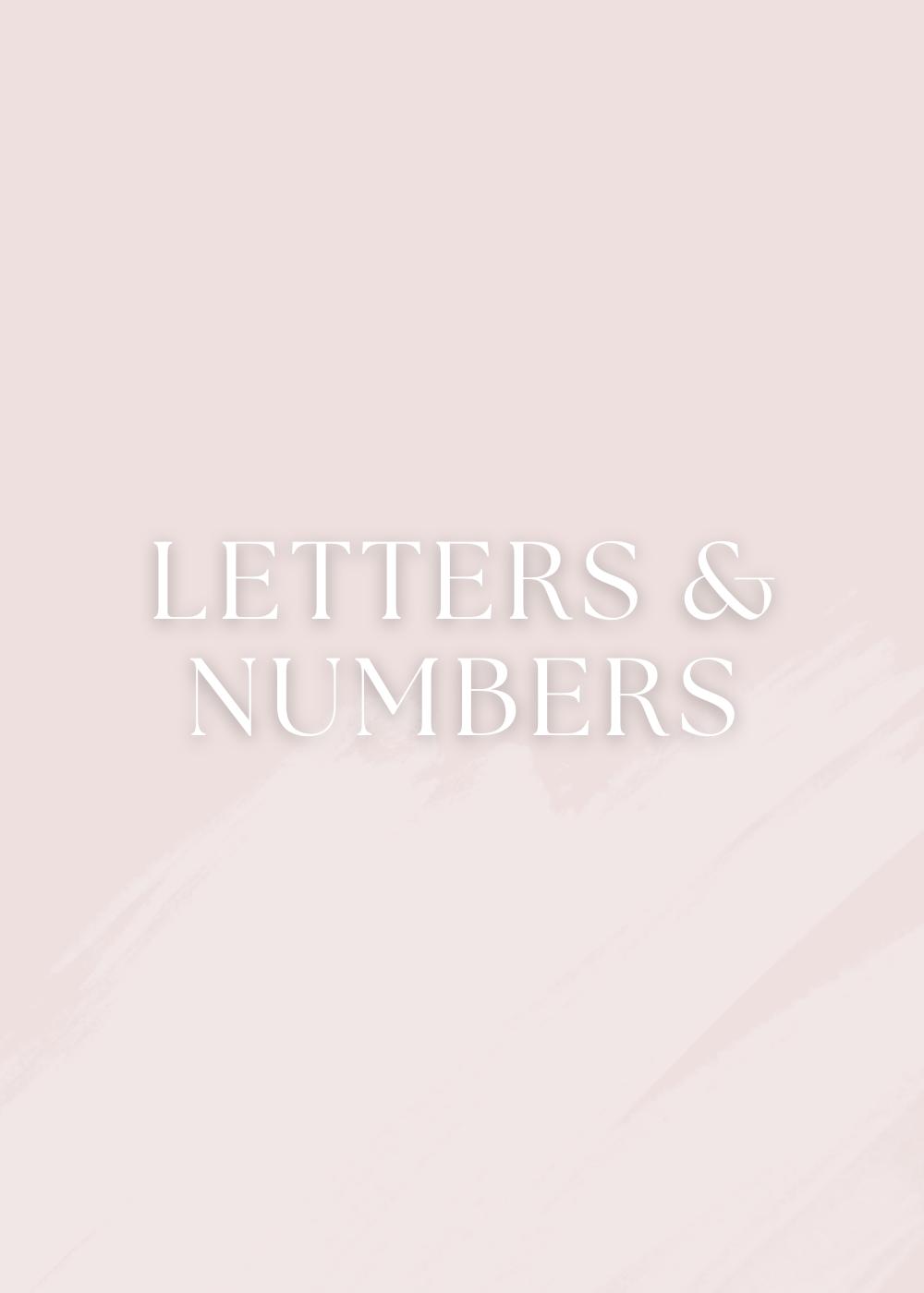 Letters & Numbers